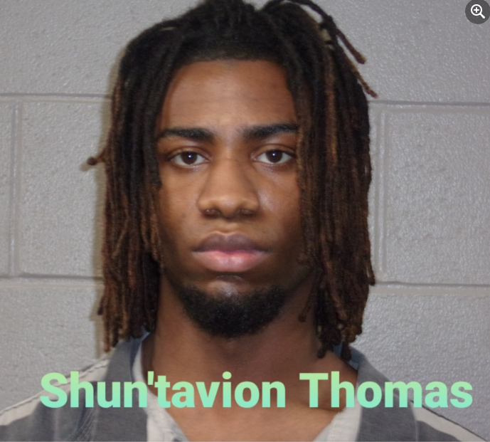 Shun’tavion Ladarrias Thomas  23 year old Black male  last seen wearing white pants and white shirt.