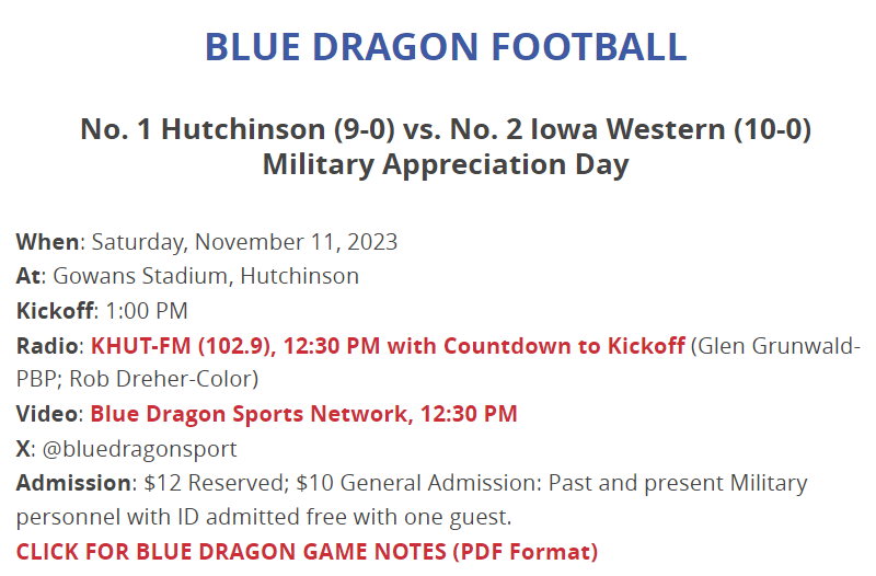 HutchCC Football Game Day Info. Audio: <a href="https://streamdb5web.securenetsystems.net/v5/KHUT">Country1029.com.</a> <a href="https://www.kjcccsports.net/hutchcc/?B=744766">Video: Blue Dragon Sports Network</a>