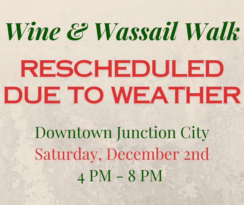 Junction City Main Street Wine and Wassail Walk -&nbsp; RESCHEDULED DUE TO WEATHER