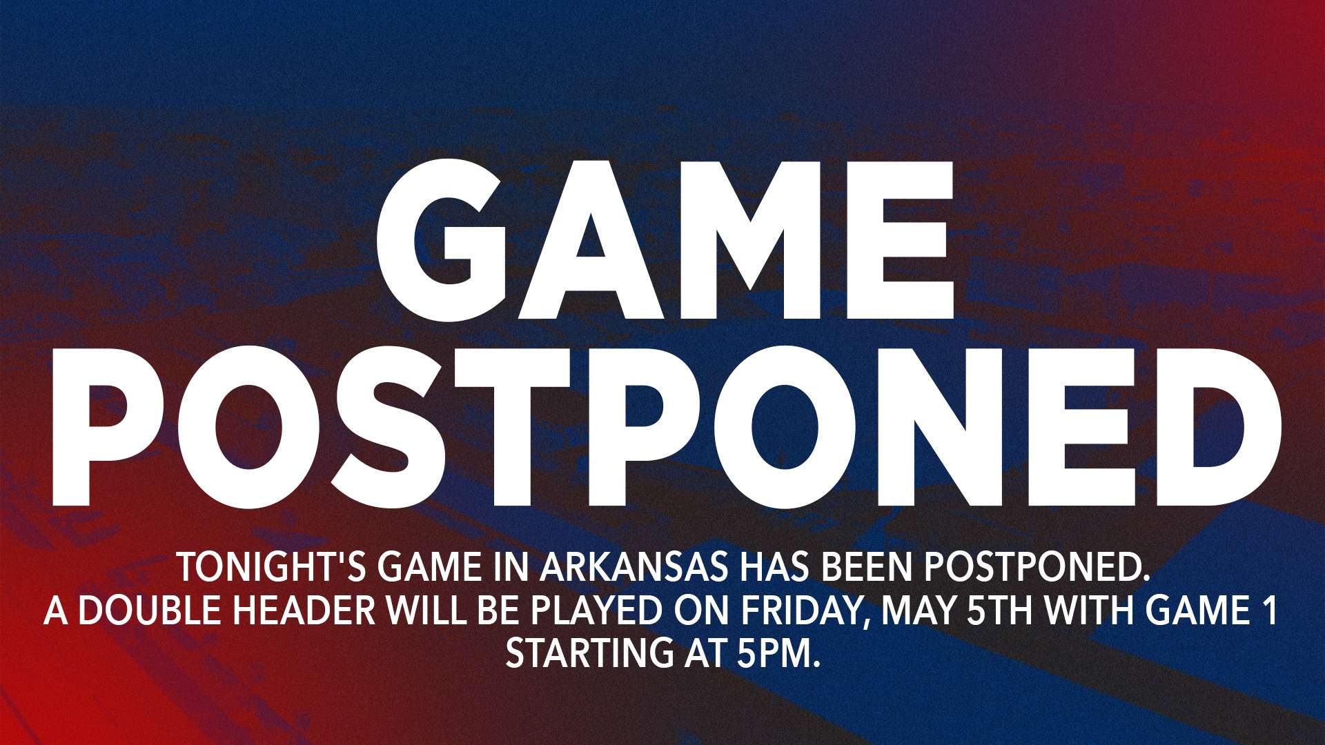 Game Postponed. Will be played as a double-header on Friday