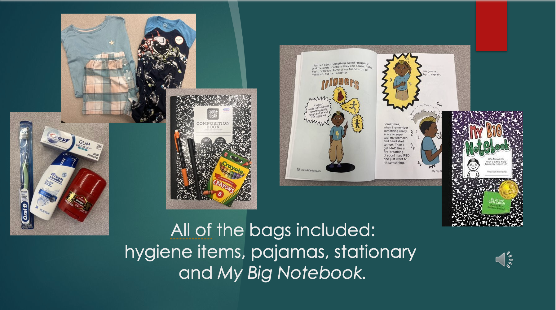 The Blessing Bags contain hygiene items, pajamas, a notebook and a book on dealing with your emotions. Courtesy photo