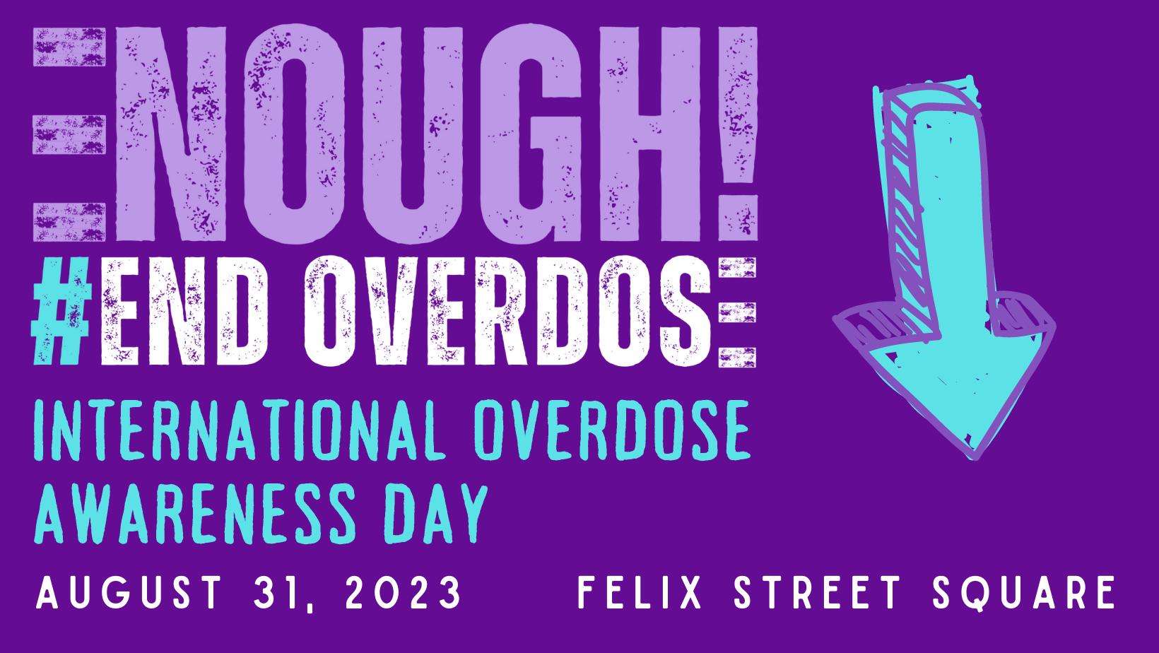 An event for International Overdose Awareness Day will be held at Felix Street Square this evening/ Photo courtesy of the St. Joseph Health Department Facebook page.&nbsp;