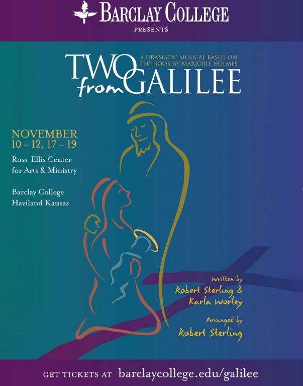 Barclay College-Two From Galilee