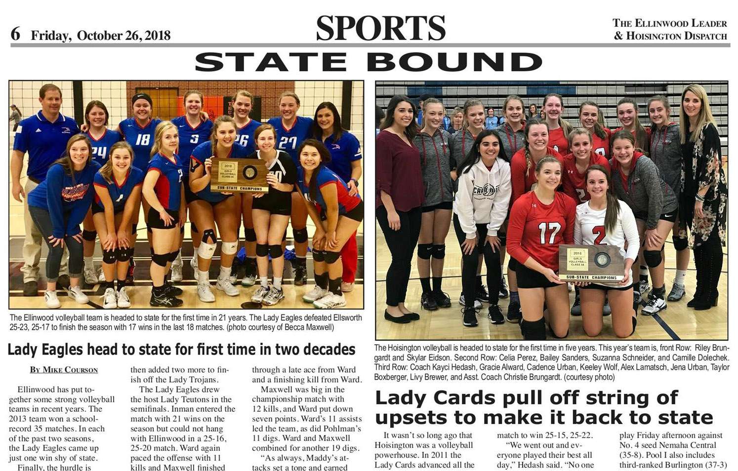 2018 was another successful year with Ellinwood breaking a 21-year state drought and Hoisington also making it back to state.