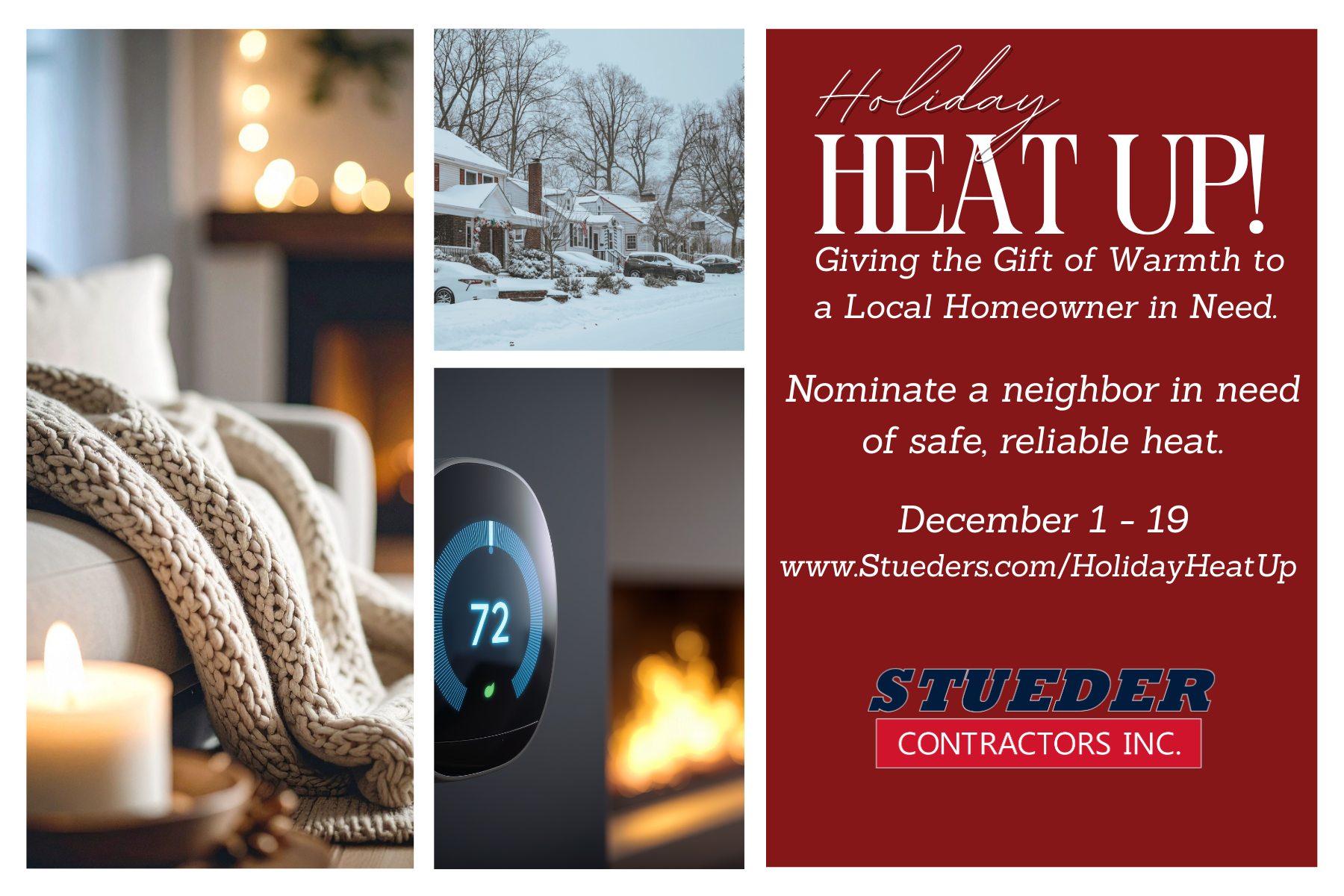 Stueder Contractors Launches the 'Holiday Heat Up' for local homeowner in need
