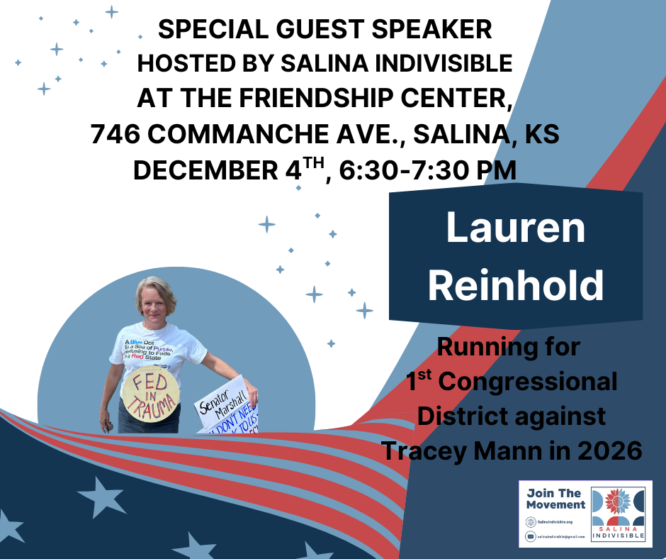 Lauren Reinhold, 1st Congressional District candidate for the 2026 election to speak at Friendship Center. Hosted by Salina Indivisible
