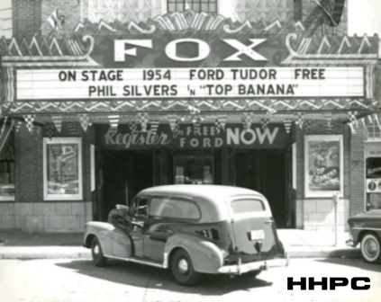 Fox Theatre - 1954 Marquee - Ford Giveaway &amp; Phil Silvers' Movie. Courtesy of the Conard-Harmon Collection.