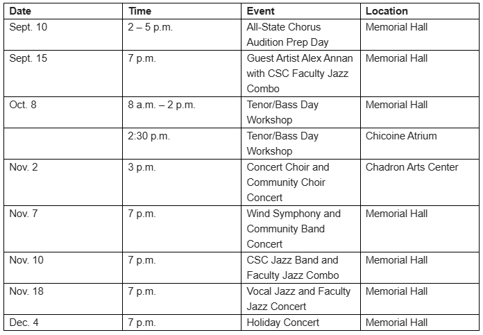 CSC Fall Music Performance Schedule (courtesy CSC).