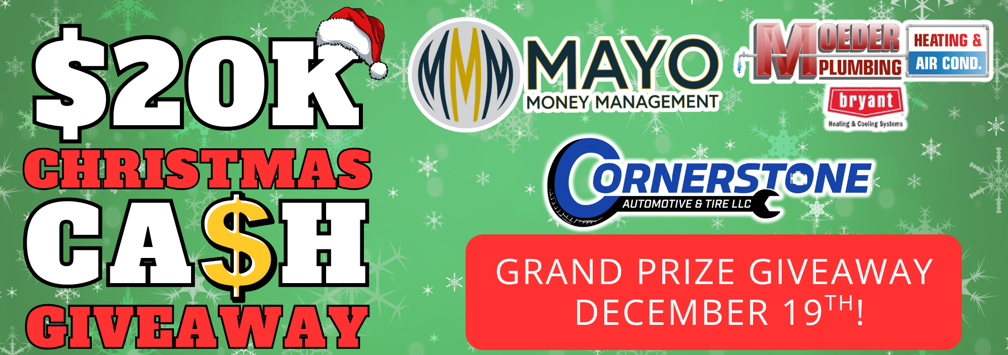 You could win $20,000 to spend with participating Sponsors before Christmas!