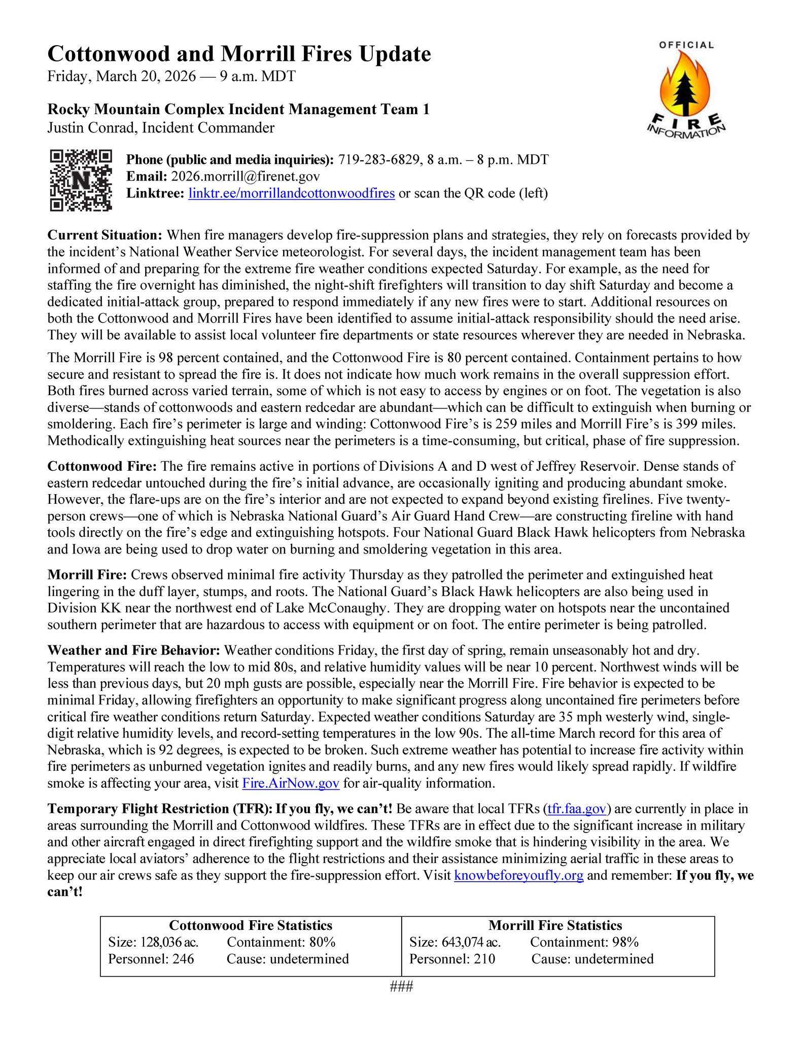 Cottonwood and Morrill Fire Update March 20, 2026 from Rocky Mountain Complex Incident Management Team 1. 