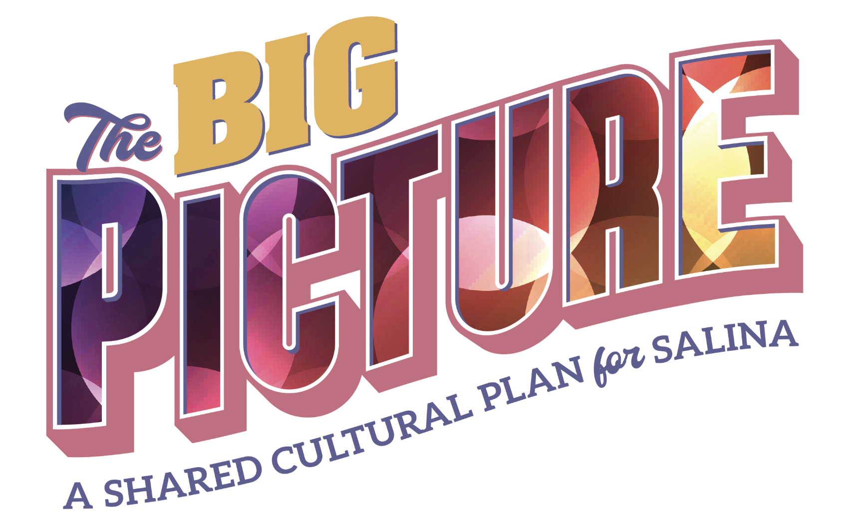 The Big Picture: Salina’s Shared Cultural Strategic Plan&nbsp;