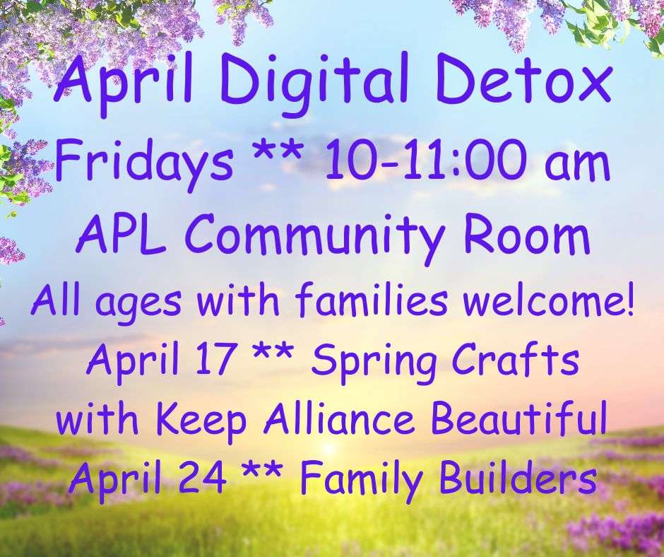 April Digital Detox (courtesy Alliance Public Library)