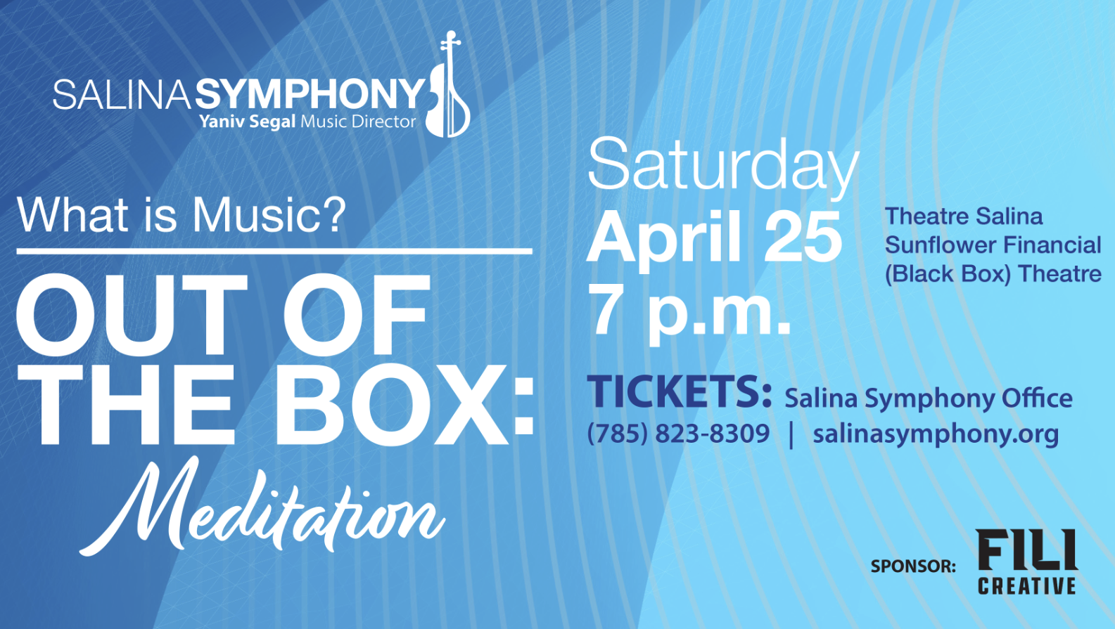 Salina Symphony's "Out of the Box" series returning to Theatre Salina on Saturday, April 25 at 7:00 pm