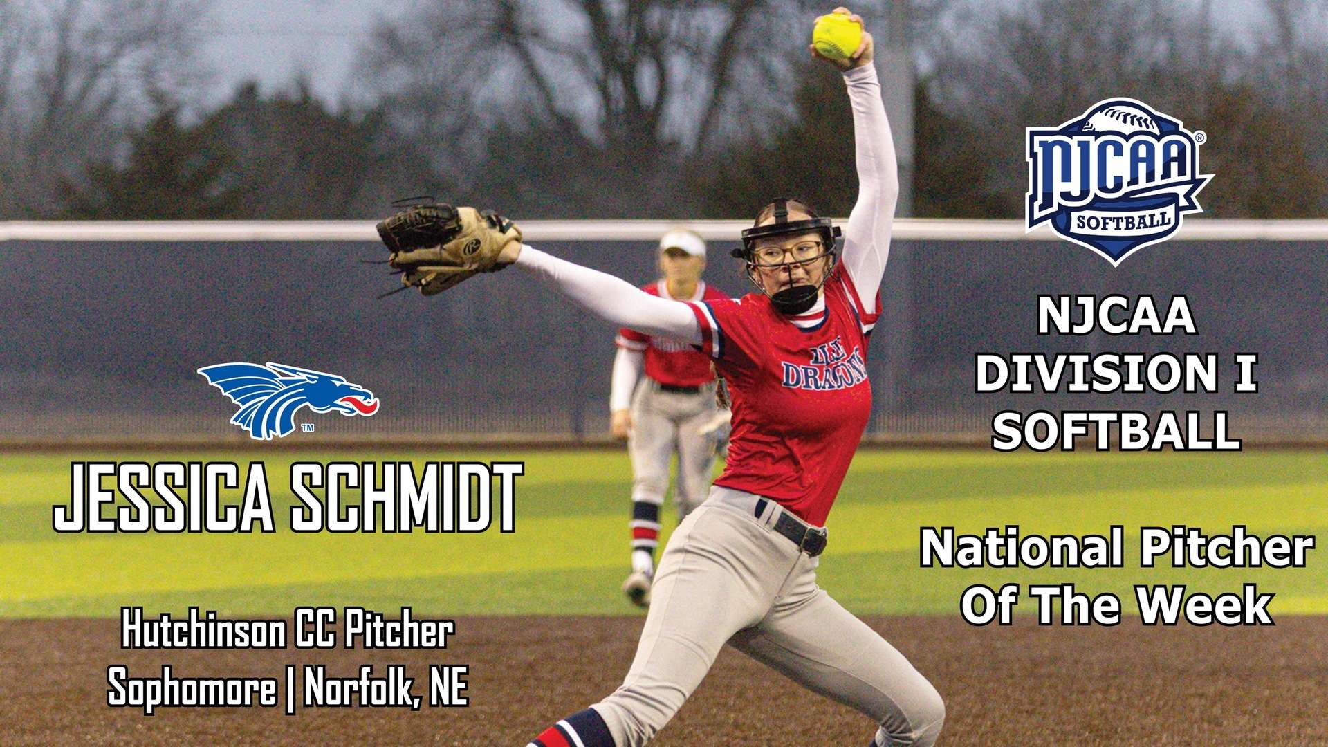 Blue Dragon sophomore Jessica Schmidt is this week's NJCAA Division I Softball National Pitcher of the Week.