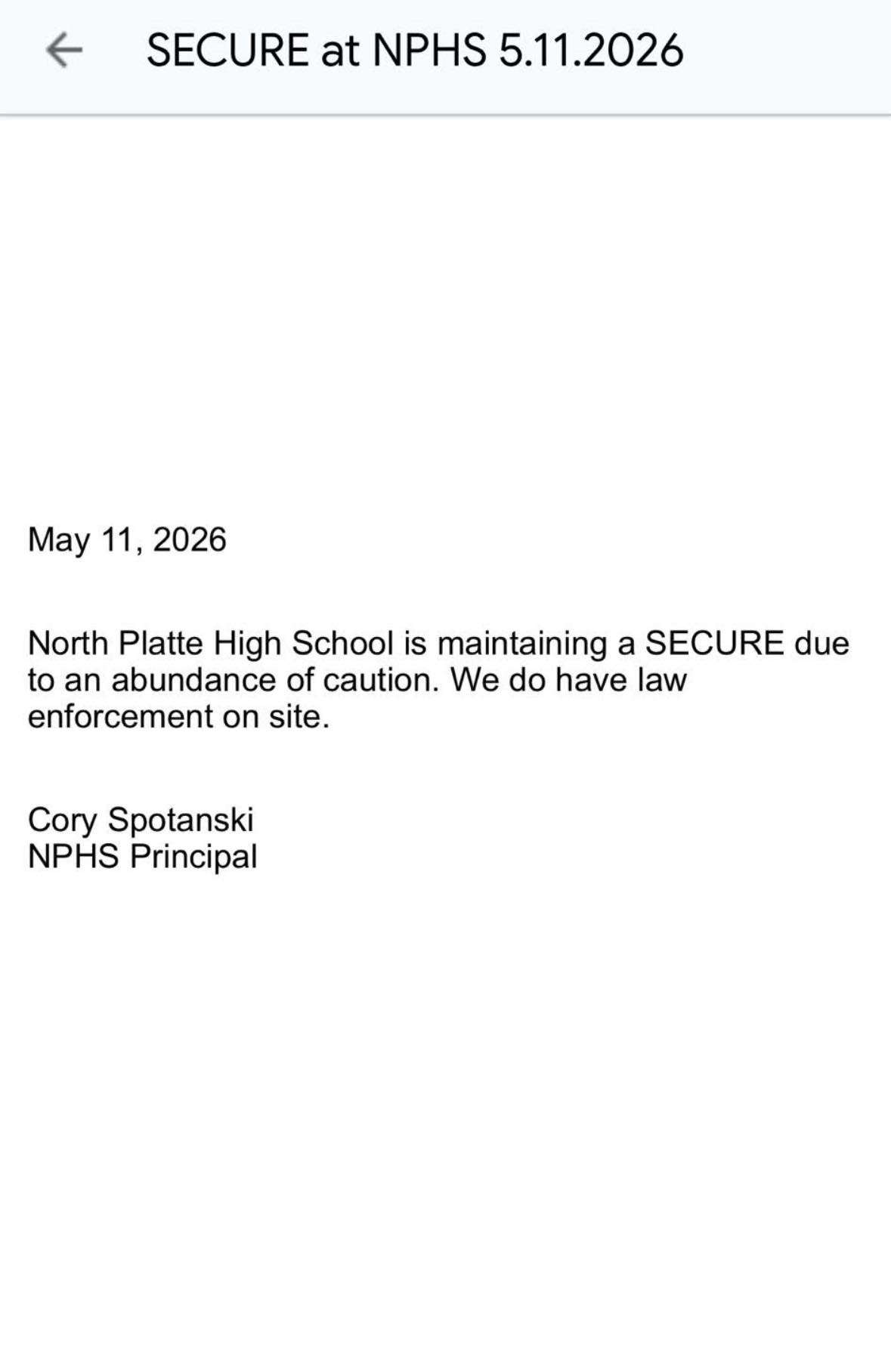 North Platte High School notice of police presence on site out of "abundance of caution" on May 11, 2026. NPHS declined comment on the subject.  