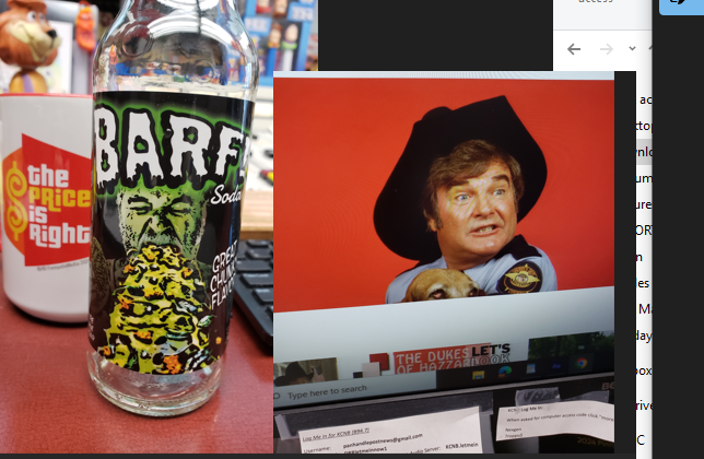 It is agreed upon by the "Beverages Of The Damned" panel that the man on the Barf Soda bottle resembles the sherriff on TV's "The Dukes Of Hazard."