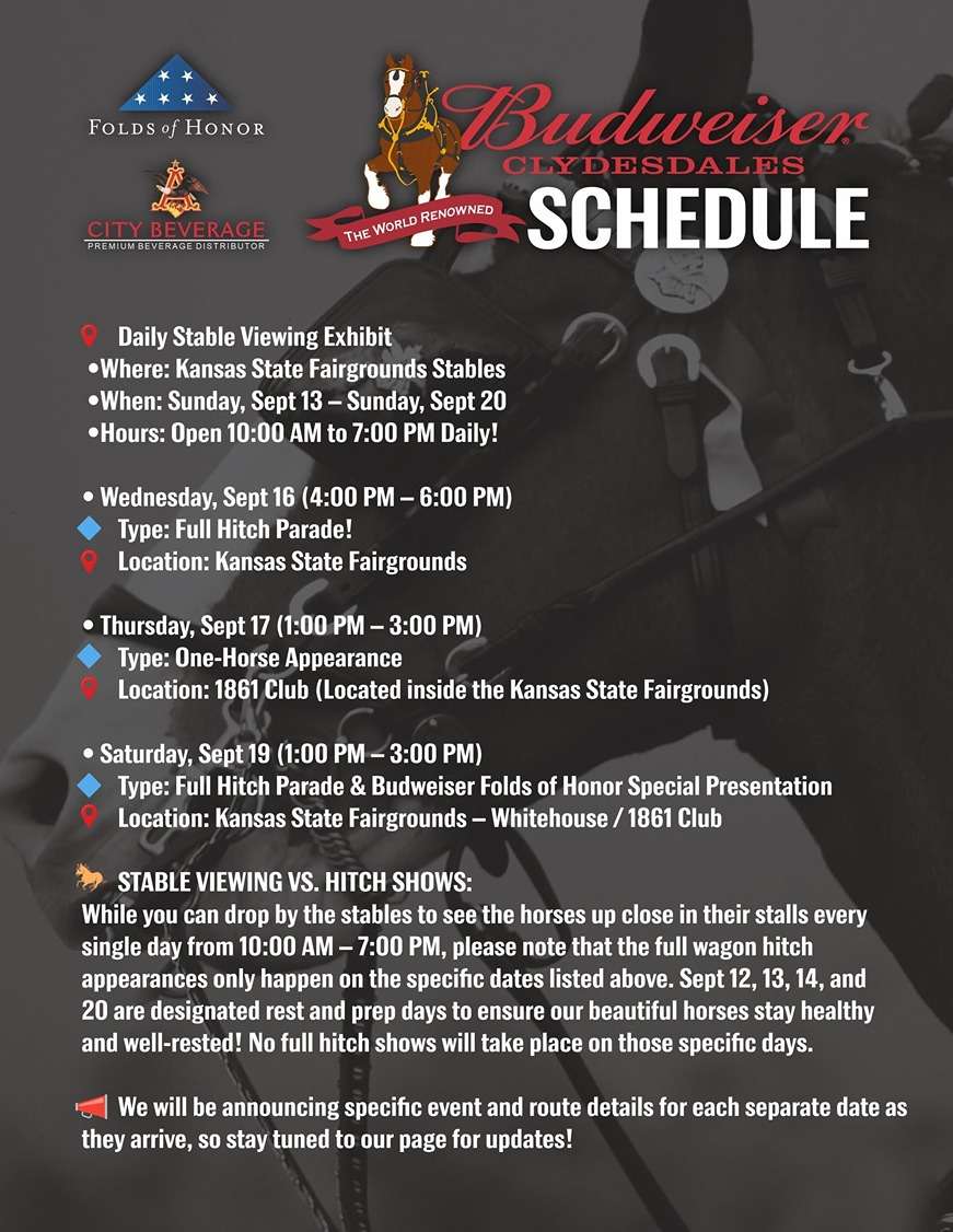 Clydesdales schedule at the Kansas State Fair. 