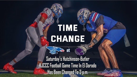 Kickoff for Saturday's Hutchinson-Butler KJCCC matchup at BG Products Stadium in El Dorado has been moved up to 3 p.m.