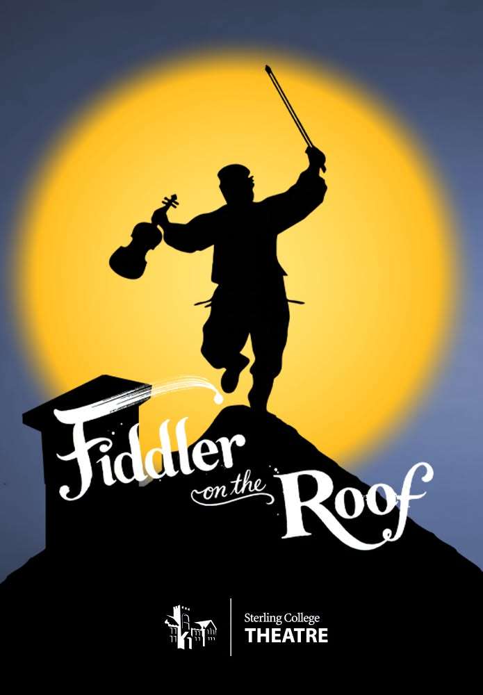 Sterling College Theatre presents “Fiddler on the Roof” during Homecoming Weekend with performances Friday and Saturday at 7:30 p.m. and Sunday at 2 p.m. (Courtesy Sterling College)